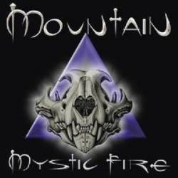 Mountain : Mystic Fire